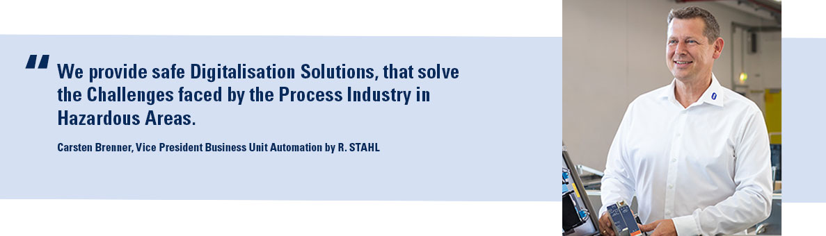 Ex innovations automation Carsten Brenner quote R. STAHL Quote by Carsten Brenner