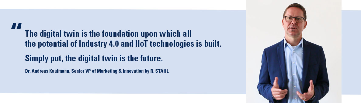Ex digital nameplate Andreas Kaufmann quote R. STAHL Ex digital nameplate Andreas Kaufmann quote R. STAHL